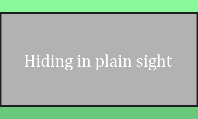 abuse can be hiding in plain sight